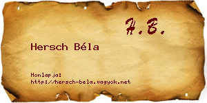 Hersch Béla névjegykártya
